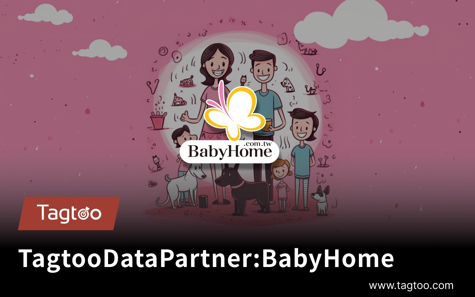 Tagtoo Data Partner: BabyHome